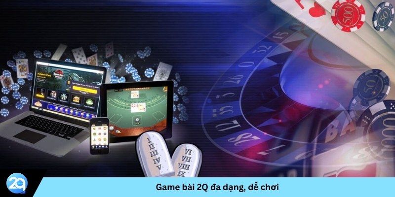 Game bài 2Q