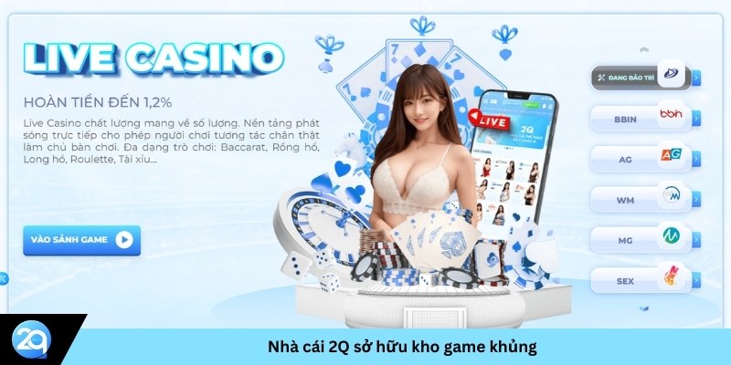 giới thiệu nhà cái 2Q